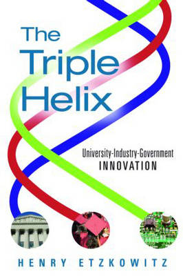 The Triple Helix - Henry Etzkowitz