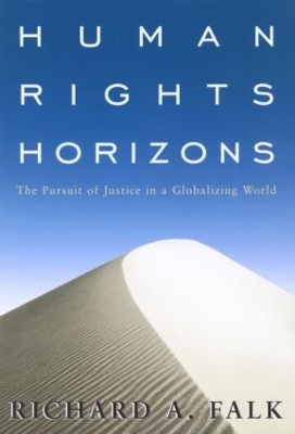 Human Rights Horizons - Richard A. Falk