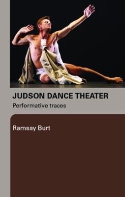 Judson Dance Theater - Ramsay Burt