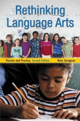 Rethinking Language Arts - Nina Zaragoza