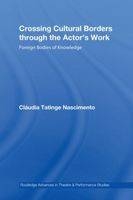 Crossing Cultural Borders Through the Actor's Work - Cláudia Tatinge Nascimento