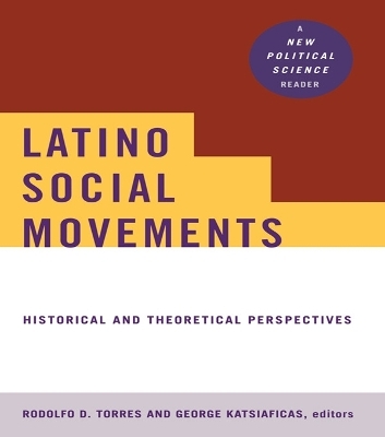 Latino Social Movements - 