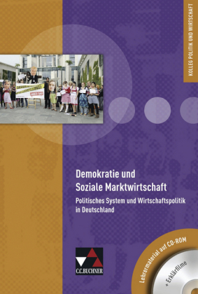 Kolleg Politik und Wirtschaft - neu / Demokratie und Soziale Marktwirtschaft LM - Kersten Ringe, Jan Weber