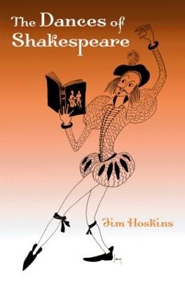 The Dances of Shakespeare - Jim Hoskins