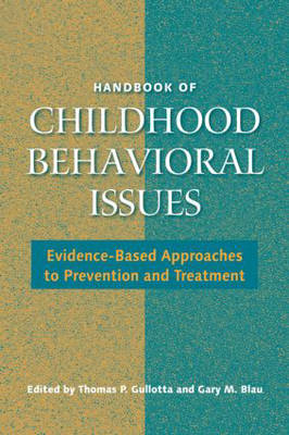 Handbook of Childhood Behavioral Issues - 