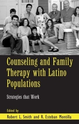 Counseling and Family Therapy with Latino Populations - 