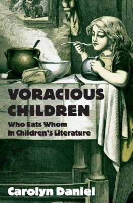 Voracious Children - Carolyn Daniel