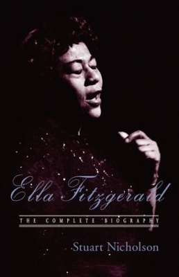 Ella Fitzgerald - Stuart Nicholson