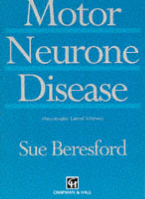 Motor Neurone Disease - Susan Beresford