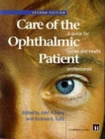 Care of the Ophthalmic Patient - 