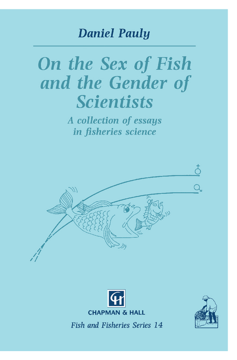 On the Sex of Fish and the Gender of Scientists - D. Pauly