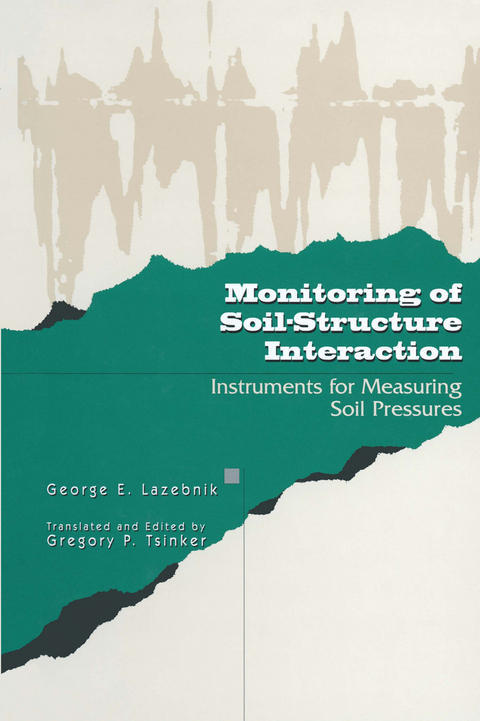 Monitoring of Soil-Structure Interaction - George Lazebnik, Gregory Tsinker