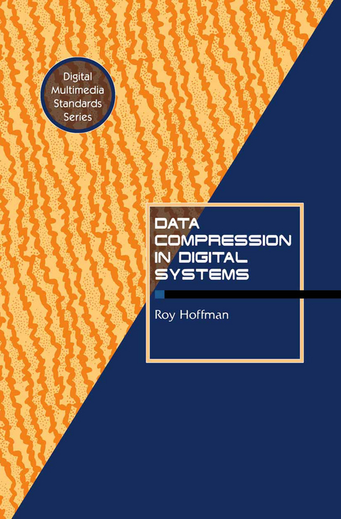 Data Compression in Digital Systems - Roy Hoffman