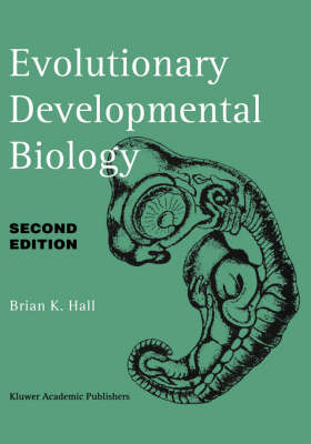 Evolutionary Developmental Biology - Brian K. Hall