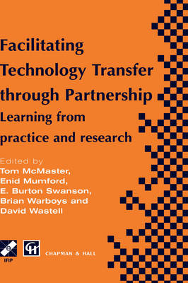 Facilitating Technology Transfer through Partnership - 