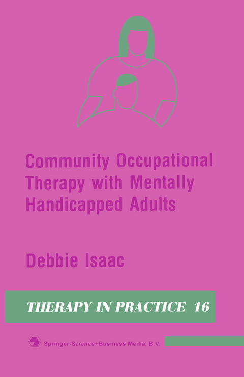 Community Occupational Therapy with Mentally Handicapped Adults - Debbie Isaac