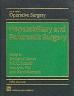 Rob & Smith's Operative Surgery: Hepatobiliary and Pancreatic Surgery, 5Ed