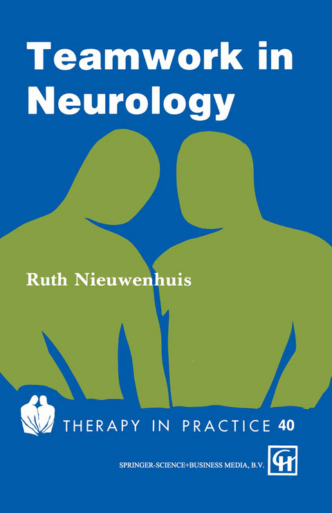 Teamwork in Neurology - Ruth Nieuwenhuis