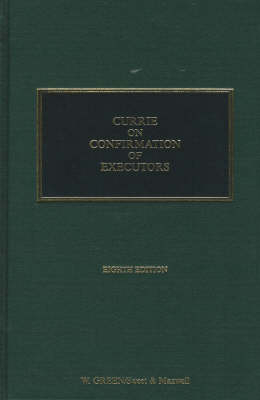 Confirmation of Executors - James G. Currie