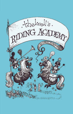 Thelwell's Riding Academy -  Thelwell