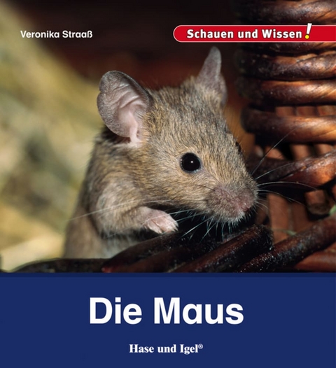 Die Maus - Veronika Straaß