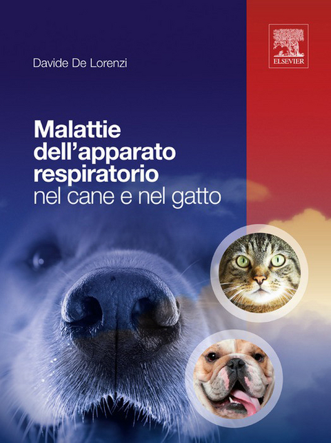 Malattie dell'aparato respiratorio nel cane e nel gatto -  Davide De Lorenzi