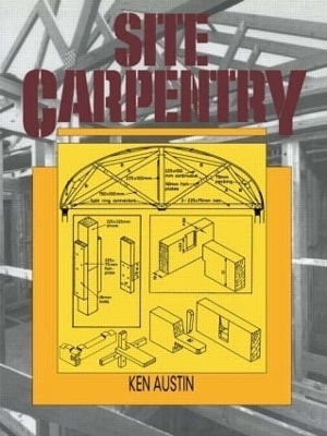 Site Carpentry - C.K. Austin