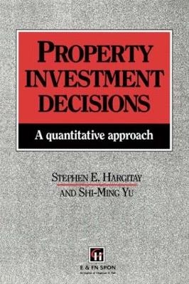 Property Investment Decisions - S Hargitay, S. Hargitay, S-M Yu