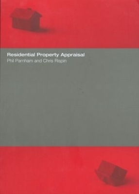 Residential Property Appraisal - Phil Parnham, Chris Rispin