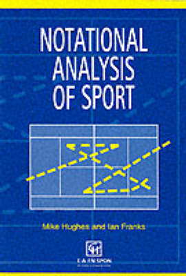 Notational Analysis of Sport - 