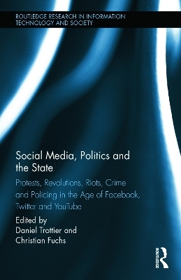 Social Media, Politics and the State - 