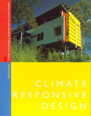 Climate Responsive Design - Richard Hyde