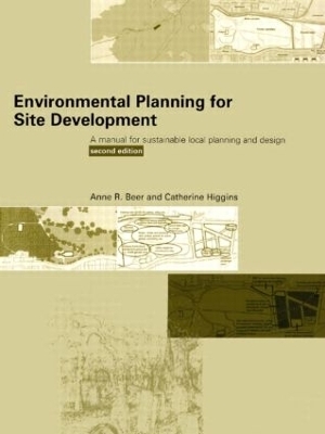 Environmental Planning for Site Development - Anne Beer, Cathy Higgins