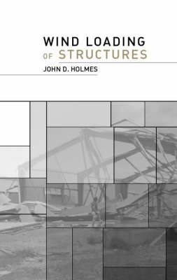 Wind Loading of Structures - John D. Holmes