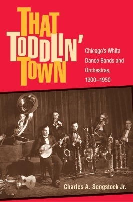 That Toddlin' Town - Charles A. Sengstock