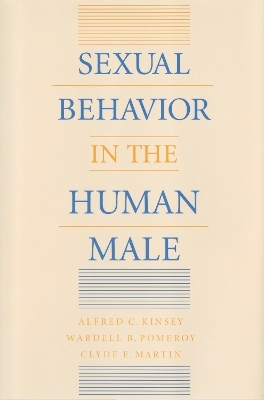 Sexual Behavior in the Human Male - Alfred C. Kinsey