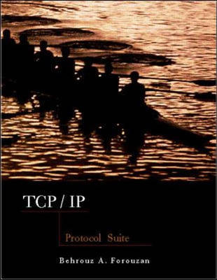 Introduction to TCP/IP Protocols - Behrouz A. Forouzan