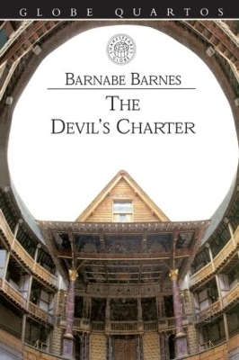 The Devil's Charter - Barnabe Barnes