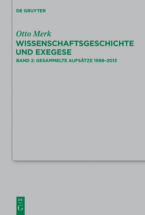 Gesammelte Aufsätze 1998–2013 - Otto Merk