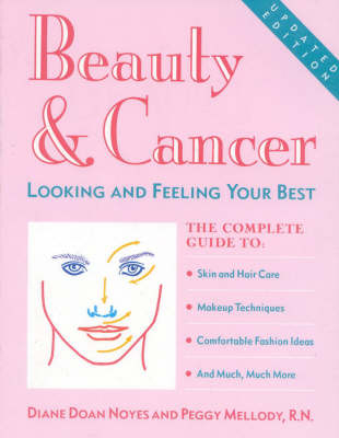 Beauty and Cancer - Diane Doan Noyes, Peggy Mellody