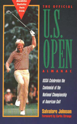 The Official US Open Almanac - Salvatore Johnson