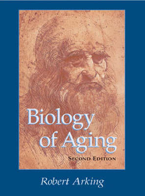 Biology of Aging - Robert Arking