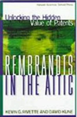 Rembrandts in the Attic - Kevin G. Rivette, David Kline