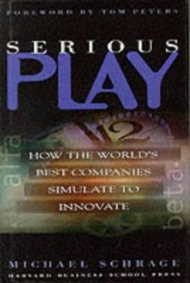 Serious Play - Michael Schrage