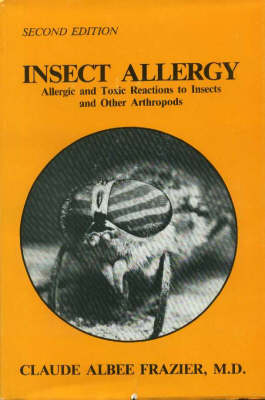 Insect Allergy - Claude Albee Frazier