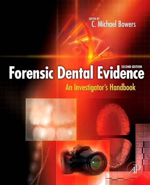 Forensic Dental Evidence - 