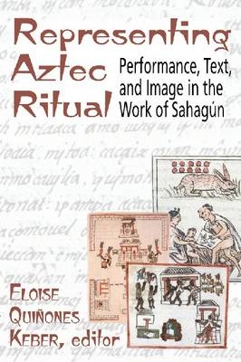 Representing Aztec Ritual - 