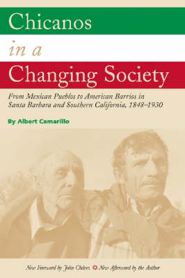 Chicanos in a Changing Society - Albert Camarillo