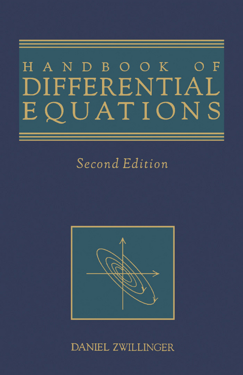 Handbook of Differential Equations -  Daniel Zwillinger