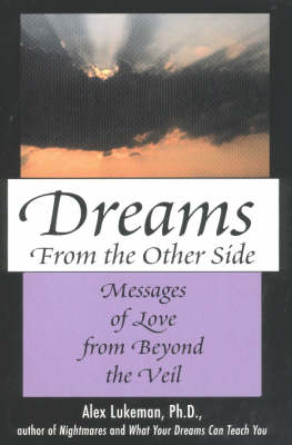 Dreams from the Other Side - Alex Lukeman